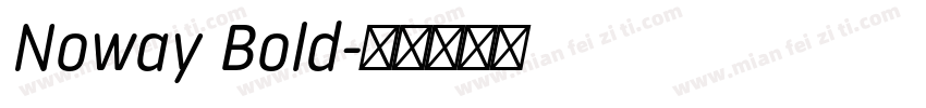 Noway Bold字体转换